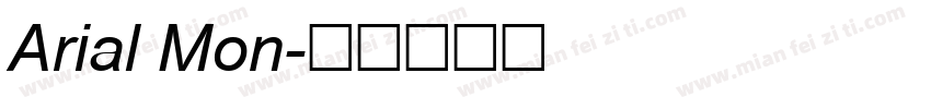 Arial Mon字体转换